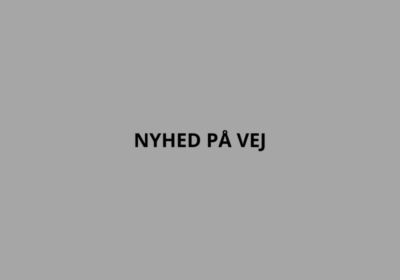 NYHED PÅ VEJ
